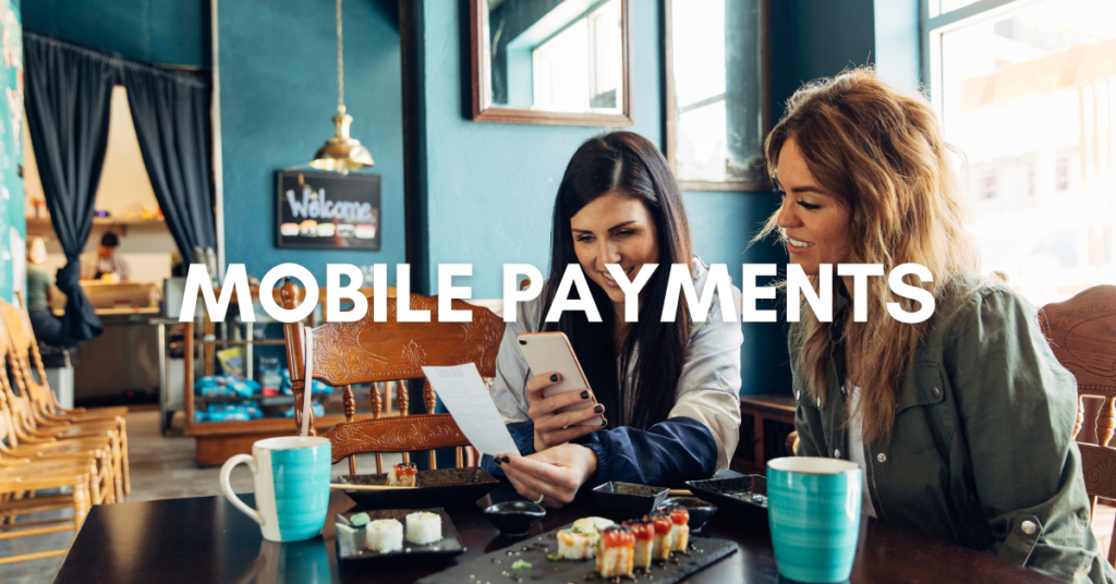 MOBILE PAYMENTS